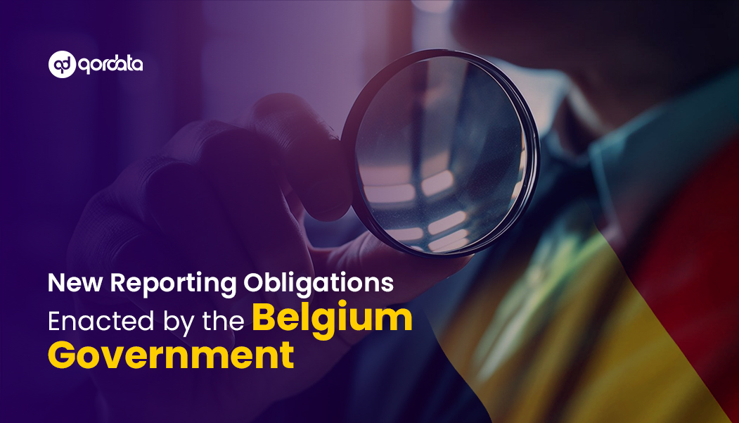 New Reporting Obligations Enacted by the Belgium Government