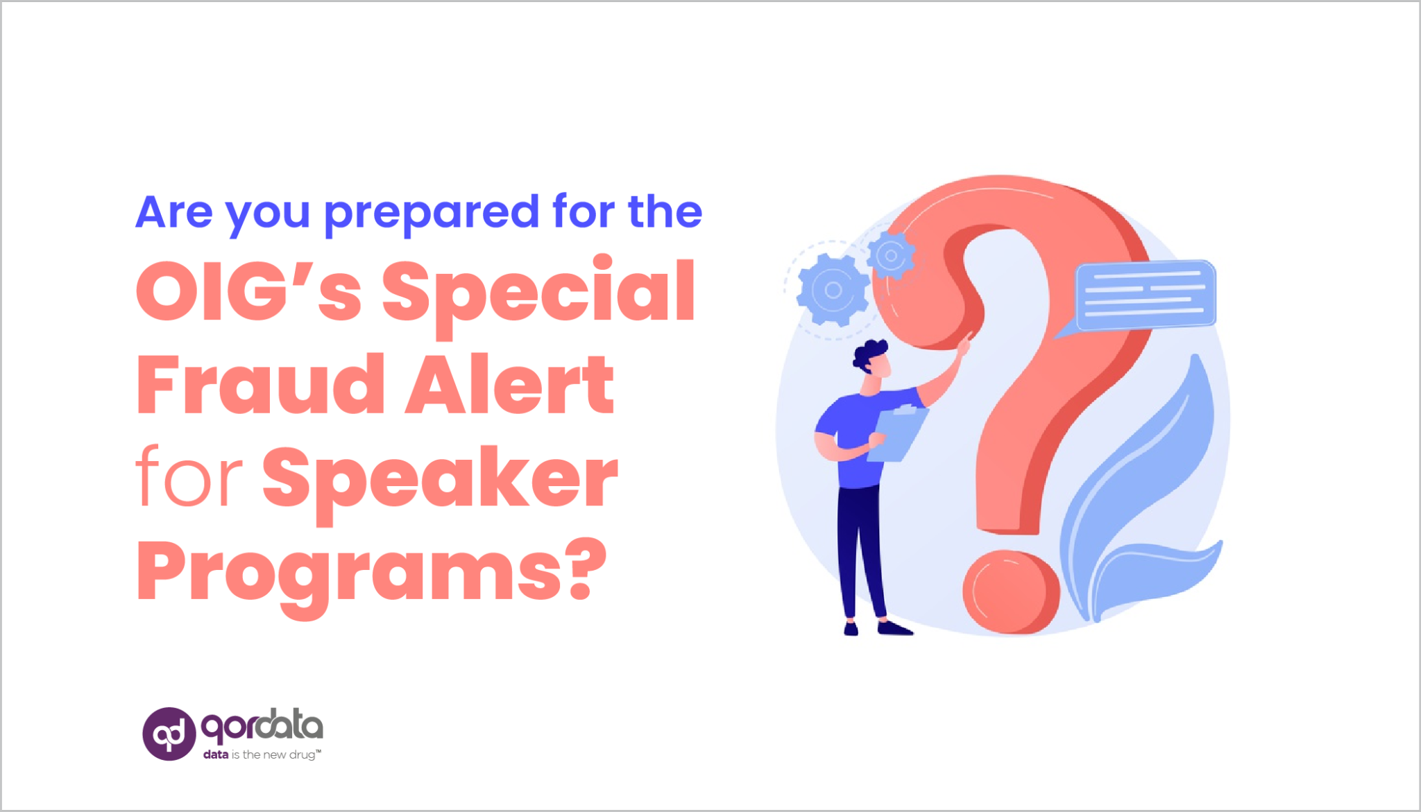 Are you prepared for the OIG’s Special Fraud Alert for Speaker Programs?