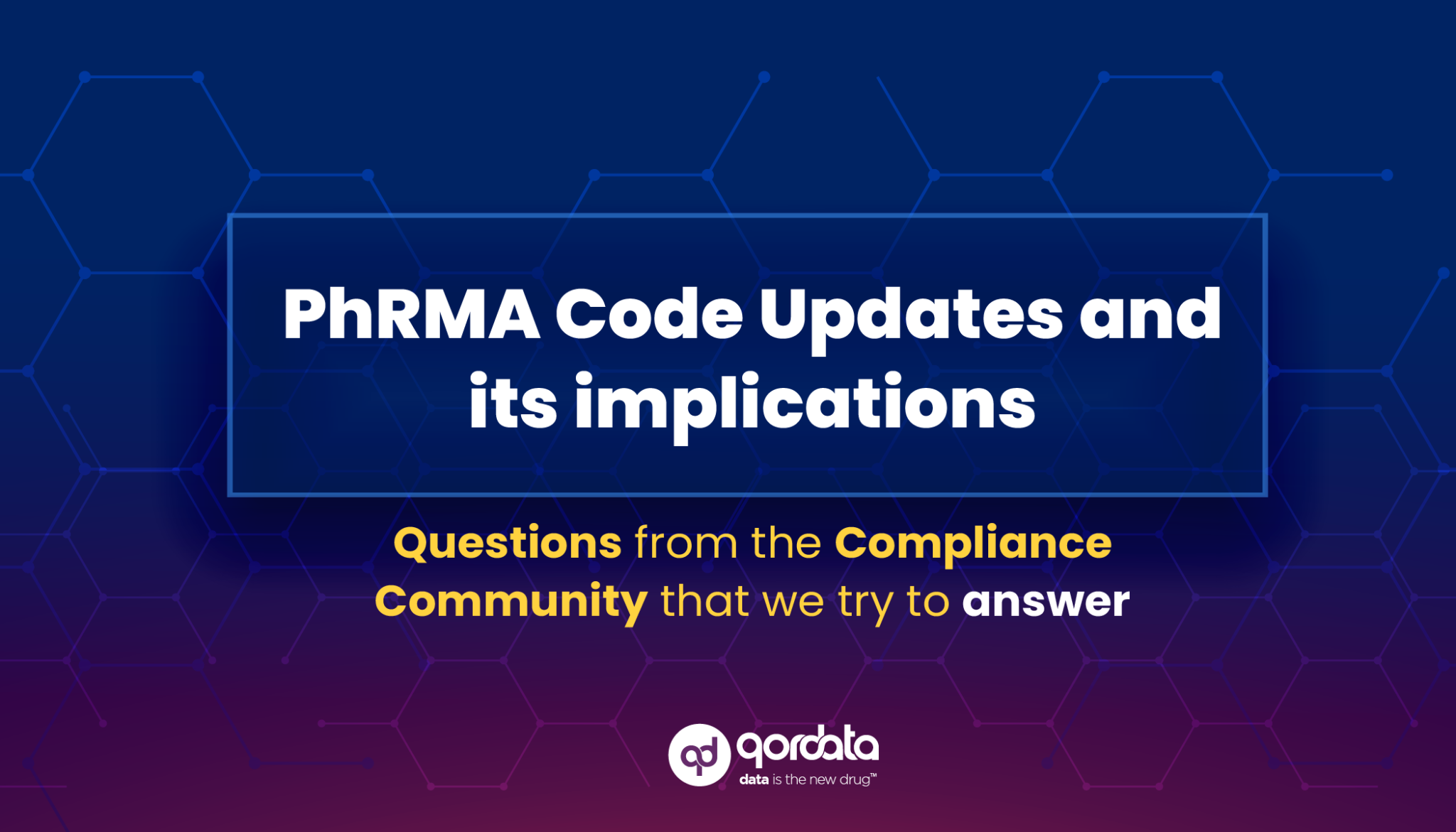FAQs on PhRMA code update