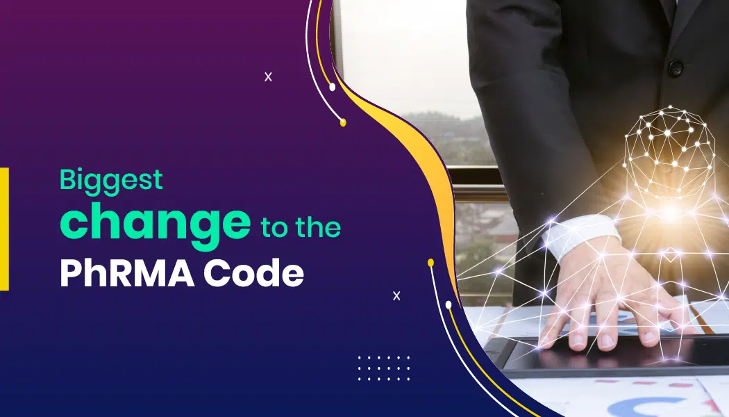 Biggest change to the PhRMA code