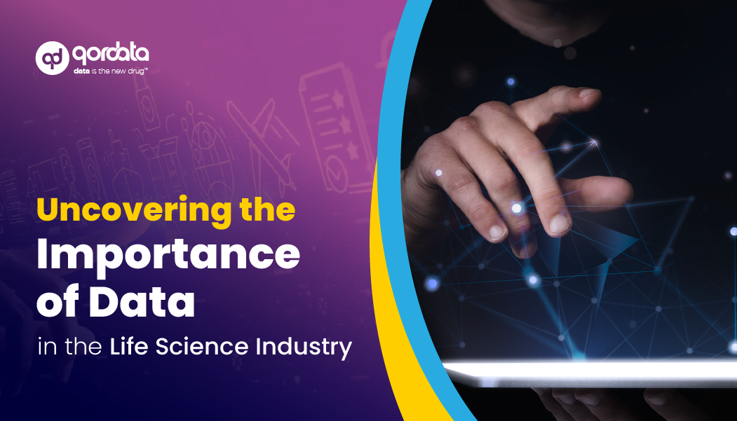 Uncovering the Importance of Data in the Life Science Industry