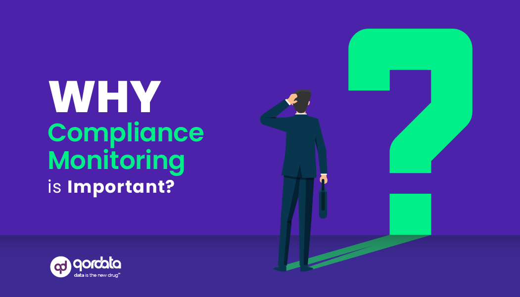 Why Compliance Monitoring is Important?