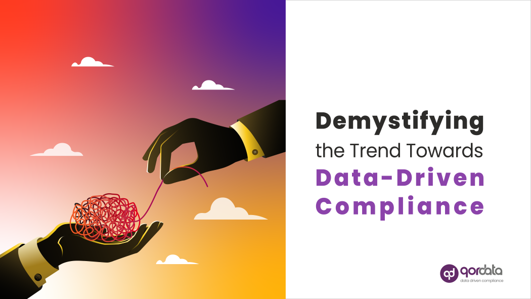 Demystifying the Trend Toward Data-Driven Compliance