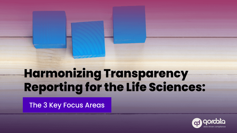 Key Focus Areas - Transparency reporting for the life sciences