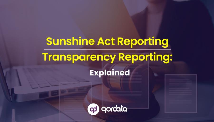 Sunshine Act Reporting - Transparency Reporting - Explained