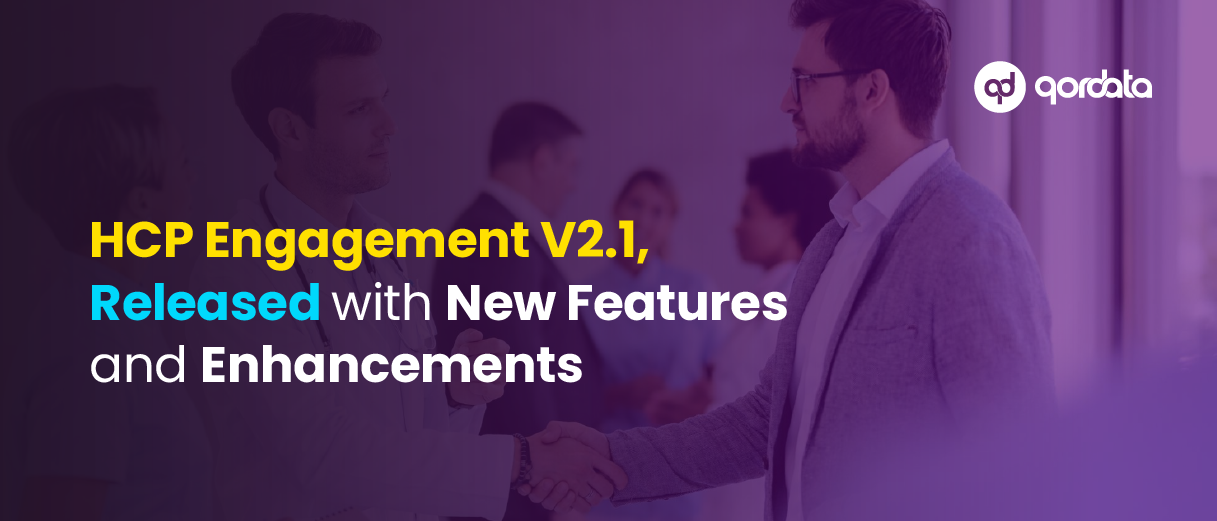 HCP Engagement v2.1, Released with New Features and Enhancements