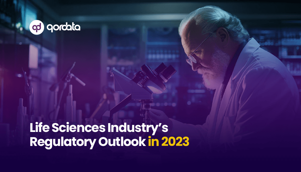 Life Sciences Industry’s Regulatory Outlook in 2023