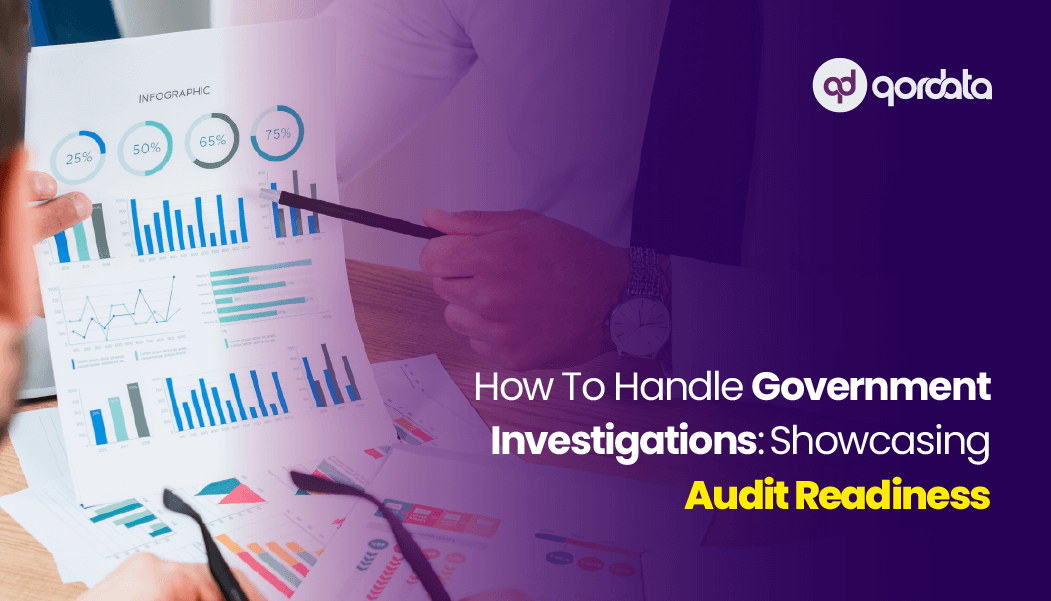 How To Handle Government Investigations Showcasing Audit Readiness