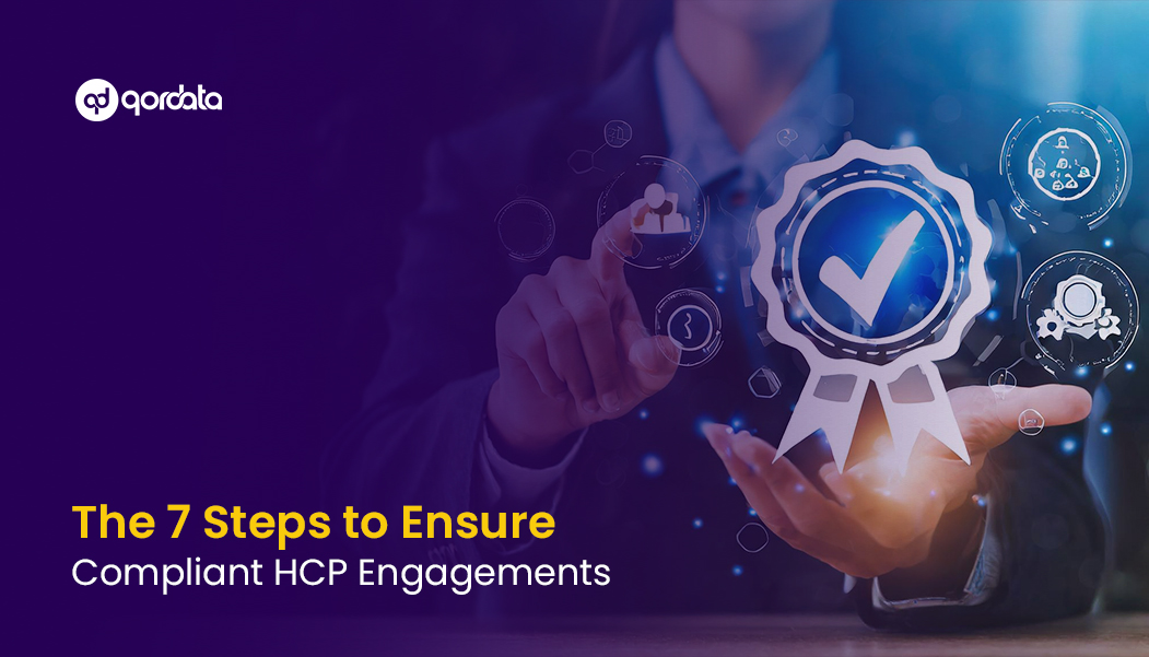 The 7 Steps to Ensure Compliant HCP Engagements